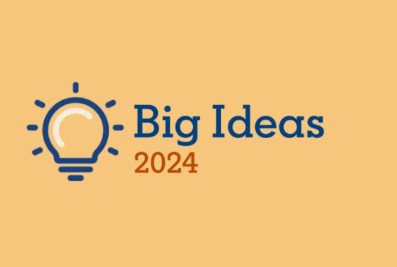 5 Big Ideas That Will Be Evolved The World In 2024   Big Ideas 2024 